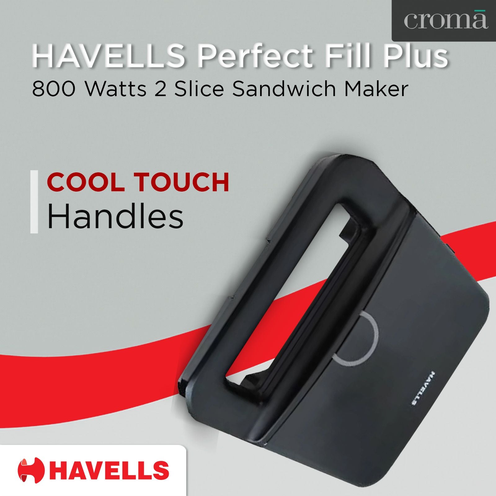 HAVELLS Perfect Fill Plus Sandwich Maker